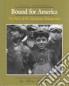 Bound for America libro str