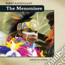 The Menominee libro in lingua di De Capua Sarah
