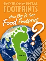 How Big Is Your Food Footprint?