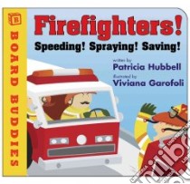 Firefighters libro in lingua di Hubbell Patricia, Garofoli Viviana (ILT)