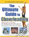 The Ultimate Guide to Cheerleading libro str