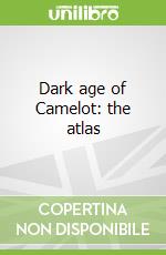 Dark age of Camelot: the atlas libro str