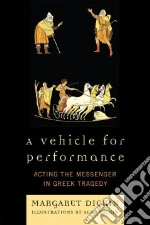 A Vehicle for Performance libro str