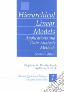 Hierarchical Linear Models libro in lingua di Raudenbush Stephen W., Bryk Anthony S.