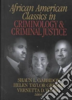African American Classics in Criminology & Criminal Justice