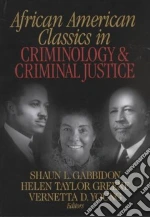 African American Classics in Criminology & Criminal Justice