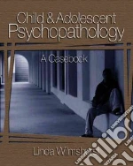 Child and Adolescent Psychopathology