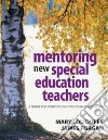 Mentoring New Special Education Teachers libro str