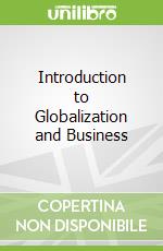 Introduction To Globalization And Business