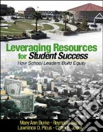 Leveraging Resources for Student Success