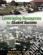 Leveraging Resources for Student Success