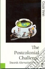 The Postcolonial Challenge