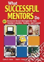 What Successful Mentors Do