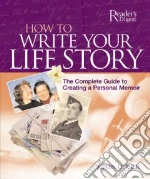 How to Write Your Life Story