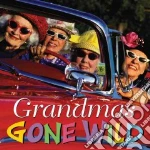 Grandmas Gone Wild