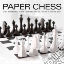 Paper Chess libro in lingua di Black Kell, Saunders John