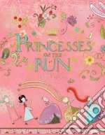 Princesses on the Run