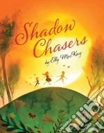 Shadow Chasers