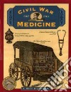 Civil War Medicine 1861-1865 libro str