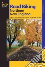 Road Biking Northern New England