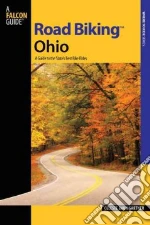 Falcon Guides Road Biking Ohio