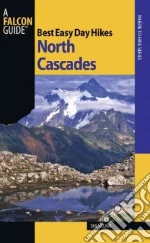 Best Easy Day Hikes North Cascades