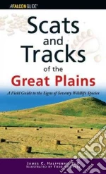 Scats And Tracks of the Great Plains