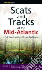 Scats and Tracks of the Mid-atlantic
