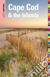 Insiders' Guide to Cape Cod & The Islands libro str