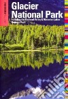Insiders' Guide to Glacier National Park libro str