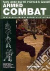SAS and Elite Forces Guide Armed Combat libro str