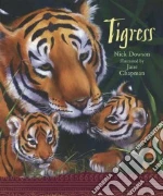 Tigress