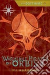 Wormhole Pirates on Orbis libro str