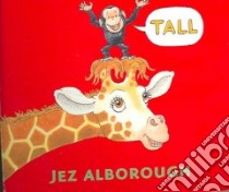 Tall libro in lingua di Alborough Jez, Alborough Jez (ILT)