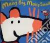 Maisy Big, Maisy Small libro str
