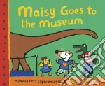 Maisy Goes to the Museum