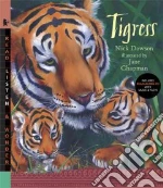 Tigress