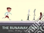 The Runaway Dinner