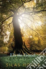 Eli the Good