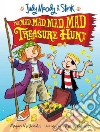 The Mad, Mad, Mad, Mad Treasure Hunt libro str