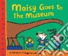 Maisy Goes to the Museum libro str