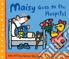 Maisy Goes to the Hospital libro str