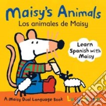 Los Animales De Maisy / Maisy's Animals libro in lingua di Cousins Lucy, Cousins Lucy (ILT)