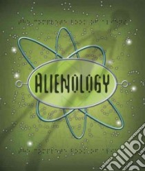 Alienology libro in lingua di Gray Allen