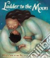 Ladder to the Moon libro str