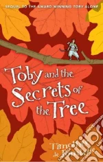 Toby and the Secrets of the Tree