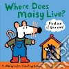 Where Does Maisy Live? libro str
