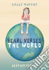 Pearl Verses the World libro str