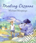 Meeting Cezanne