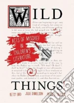 Wild Things!